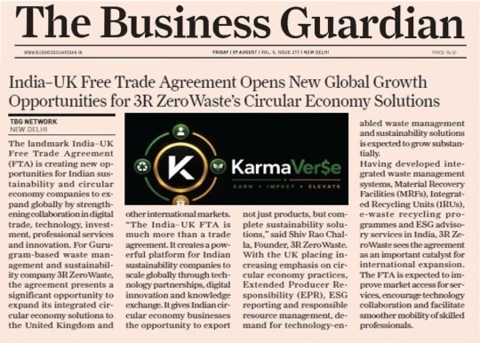 The Business Guardian newspaper clipping: India–UK Free Trade Agreement Opens New Global Growth Opportunities for 3R ZeroWaste’s Circular Economy Solutions
